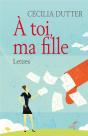 À Toi, Ma Fille - Preview