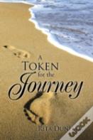 A Token For The Journey