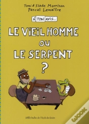 Capa do artigo À Ton Avis... Le Vieil Homme Ou Le Serpent ?