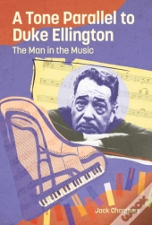 A Tone Parallel To Duke Ellington