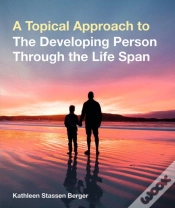 Capa do artigo A Topical Approach To The Developing Person Through The Life Span