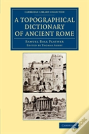 Capa do artigo A Topographical Dictionary Of Ancient Rome