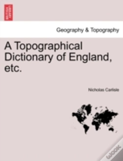Capa do artigo A Topographical Dictionary Of England, Etc.