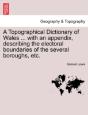 A Topographical Dictionary Of Wales ... - Preview