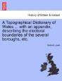 A Topographical Dictionary Of Wales ... - Preview