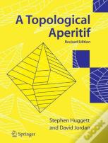A Topological Aperitif