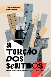 Capa do artigo A Torção Dos Sentidos