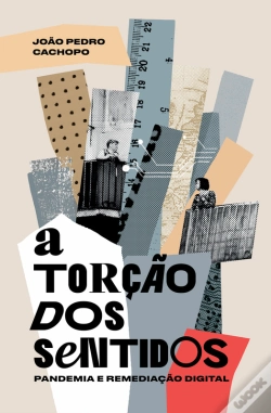 Capa do artigo A Torção Dos Sentidos