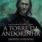 A Torre Da Andorinha - Preview