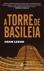 A Torre de Basileia - Preview