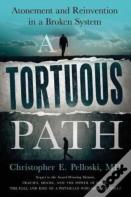 A Tortuous Path