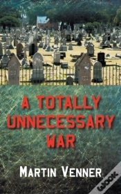 Capa do artigo A Totally Unnecessary War