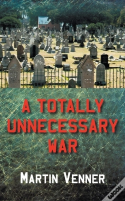 Capa do artigo A Totally Unnecessary War