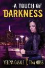 A Touch Of Darkness - Preview