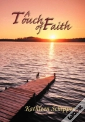 A Touch Of Faith