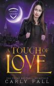 A Touch Of Love