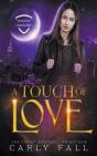 A Touch Of Love - Preview