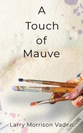 A Touch Of Mauve