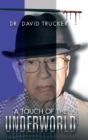 A Touch Of The Underworld - Preview