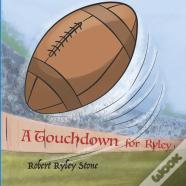 A Touchdown For Ryley