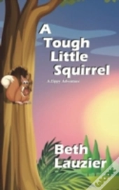 A Tough Little Squirrel