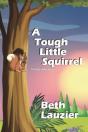 A Tough Little Squirrel - Preview