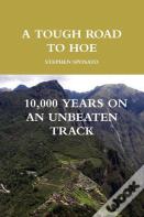 A Tough Road To Hoe