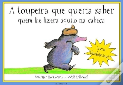 Capa do artigo A Toupeira que Queria Saber quem lhe fizera aquilo na cabeça