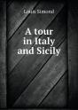 A Tour In Italy And Sicily - Preview