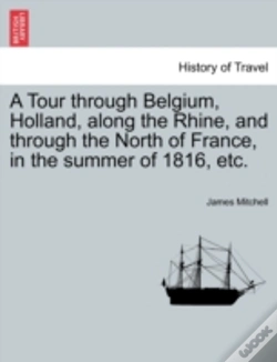 Capa do artigo A Tour Through Belgium, Holland, Along T