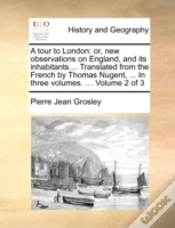 Capa do artigo A Tour To London: Or, New Observations O