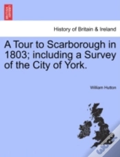Capa do artigo A Tour To Scarborough In 1803; Including