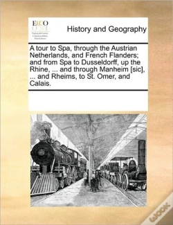 Capa do artigo A Tour To Spa, Through The Austrian Neth
