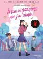 À Tous Les Garçons Que J'Ai Aimés - Preview