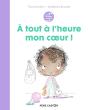 À Tout À L'Heure Mon Coeur ! - Preview