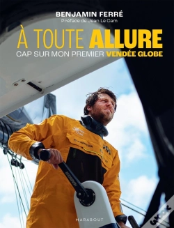 Capa do artigo À Toute Allure : Cap Sur Mon Premier Vendée Globe