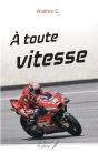 A Toute Vitesse - Preview
