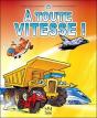 À Toute Vitesse ! - Preview
