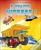 À Toute Vitesse !
