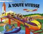 À Toute Vitesse - Preview