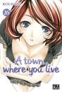 A Town Where You Live T.16 - Preview