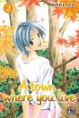 A Town Where You Live T.2 - Preview