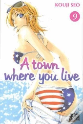 A Town Where You Live T.9