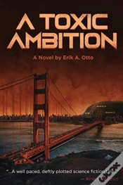 Capa do artigo A Toxic Ambition