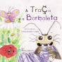 A Traça e a Borboleta - Preview