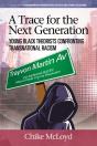 A Trace For The Next Generation - Preview