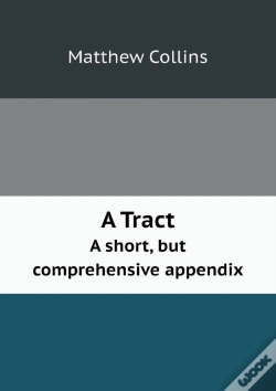 Capa do artigo A Tract A Short, But Comprehensive Appendix