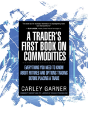 A Trader'S First Book On Commodities - Preview