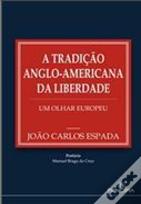 A Tradição Anglo-Americana da Liberdade