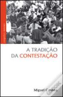 A Tradição da Contestação